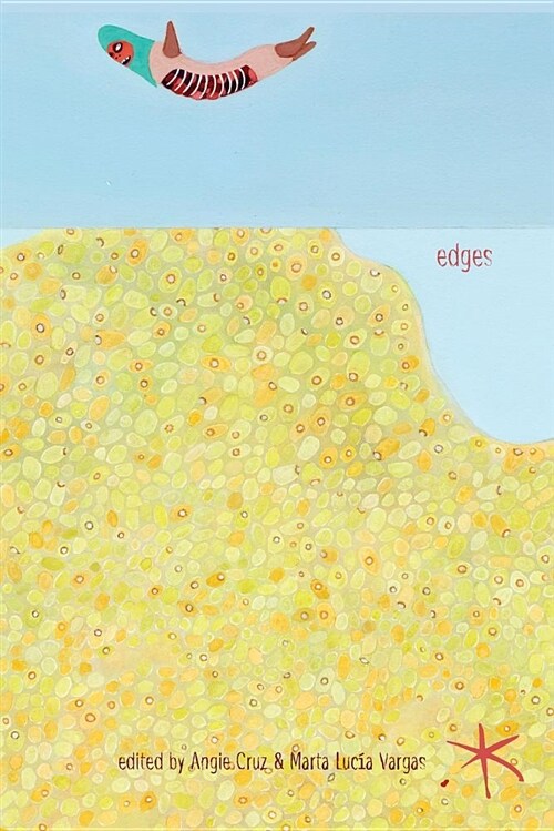 Edges: An Aster(ix) Anthology, Fall 2018 (Paperback)