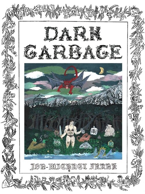 Dark Garbage (Paperback)