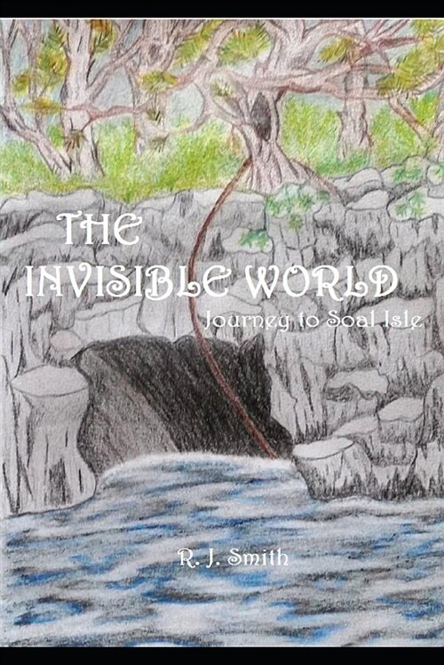 The Invisible World: Journey to Soal Island (Paperback)