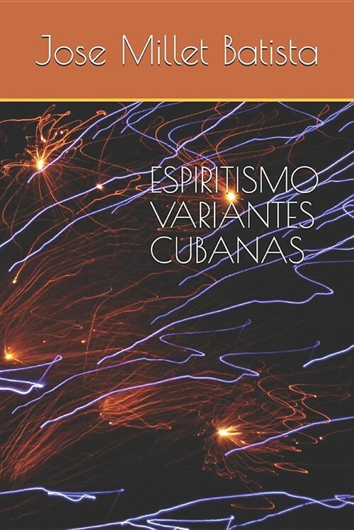 Espiritismo, Variantes Cubanas (Paperback)