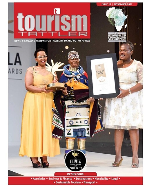 Tourism Tattler November 2017: News, Views, and Reviews for Travel In, to and Out of Africa. (Paperback)