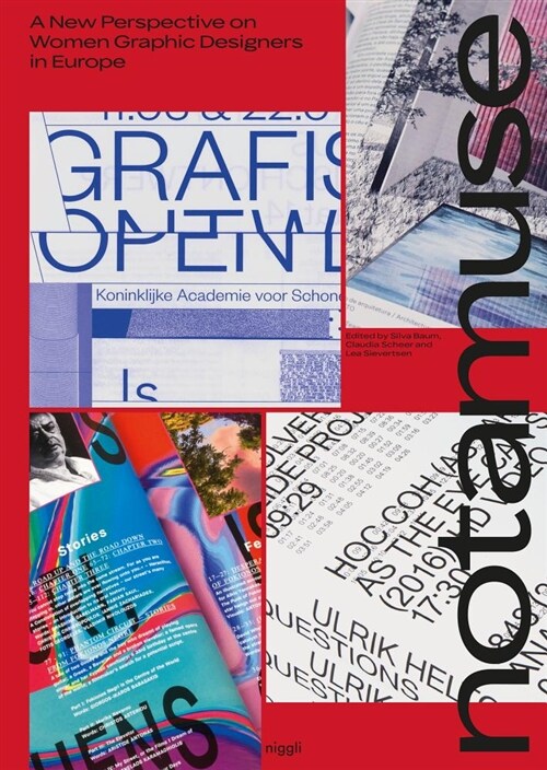Notamuse: A New Perspective on Women Graphic Designers in Europe (Hardcover)