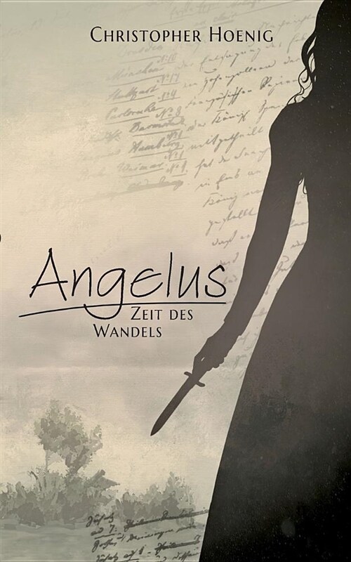 Angelus - Zeit Des Wandels (Paperback)
