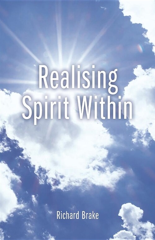 Realising Spirit Within (Paperback)