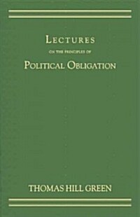 Lectures on the Principles of Political Obligation (Hardcover)