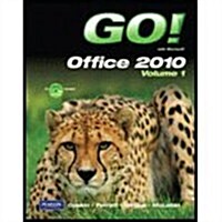 Go! With Microsoft Office 2010 (Paperback, PCK, Spiral, PA)