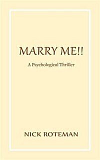 Marry Me!! (Paperback)