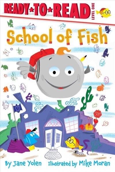 School of Fish: Ready-To-Read Level 1 (Hardcover)