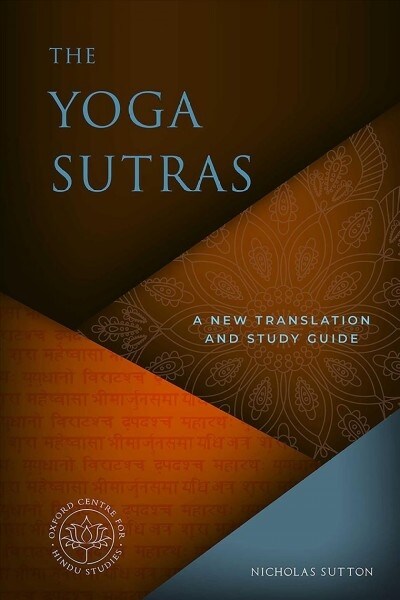 The Yoga Sutras: A New Translation and Study Guide (Hardcover)