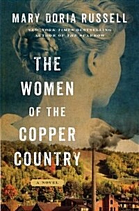The Women of the Copper Country (Hardcover)