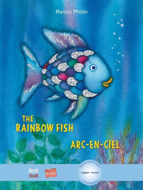 The Rainbow Fish Bi: Libri - Eng/French (Hardcover)
