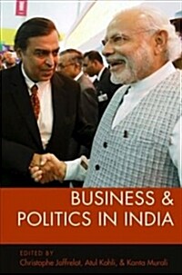 Business and Politics in India (Hardcover)