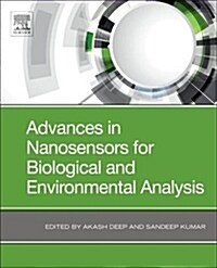 Advances in Nanosensors for Biological and Environmental Analysis (Paperback)