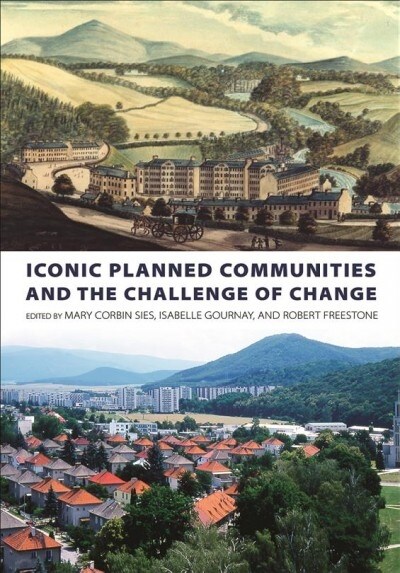 Iconic Planned Communities and the Challenge of Change (Hardcover)