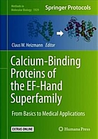 Calcium-Binding Proteins of the Ef-Hand Superfamily: From Basics to Medical Applications (Hardcover, 2019)