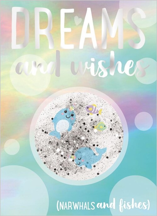 Dreams and Wishes (Hardcover)