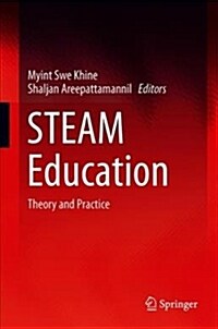 Steam Education: Theory and Practice (Hardcover, 2019)