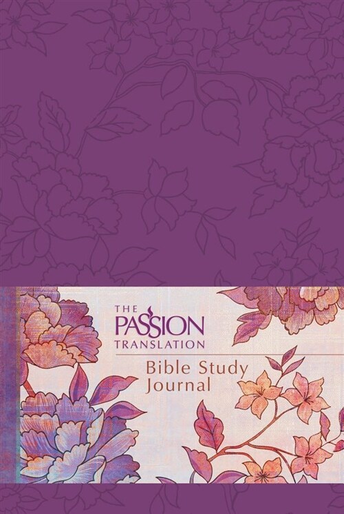 The Passion Translation Bible Study Journal (Peony) (Imitation Leather)