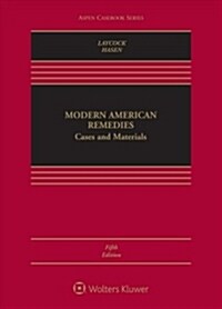 Modern American Remedies: Cases and Materials [Connected Ebook] (Hardcover, 5, Fifth Edition)