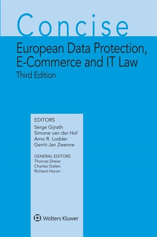 Concise European Data Protection, E-Commerce and It Law (Hardcover, 3)