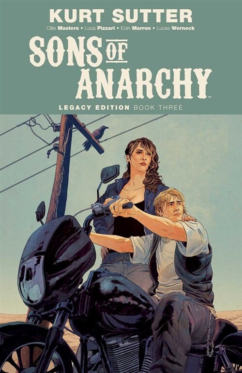 Sons of Anarchy Legacy Edition Book Three (Paperback)