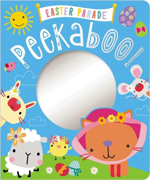 Easter Parade Peekaboo! (Board Books)