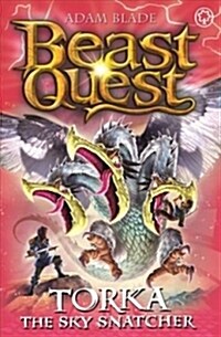 Beast Quest: Torka the Sky Snatcher : Series 23 Book 3 (Paperback)