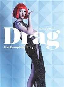 Drag : The Complete Story (Hardcover)