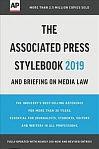 The Associated Press Stylebook 2019: And Briefing on Media Law (Paperback)