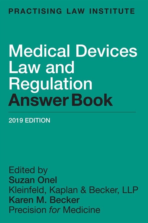 Medical Devices Law and Regulation Answer Book (Paperback)