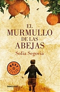 El Murmullo de Las Abejas / The Murmur of Bees (Paperback)