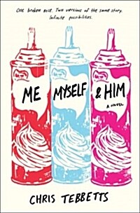 Me Myself & Him (Hardcover)