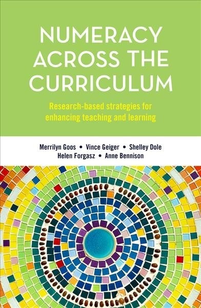 Numeracy Across the Curriculum: Research-Based Strategies for Enhancing Teaching and Learning (Paperback)