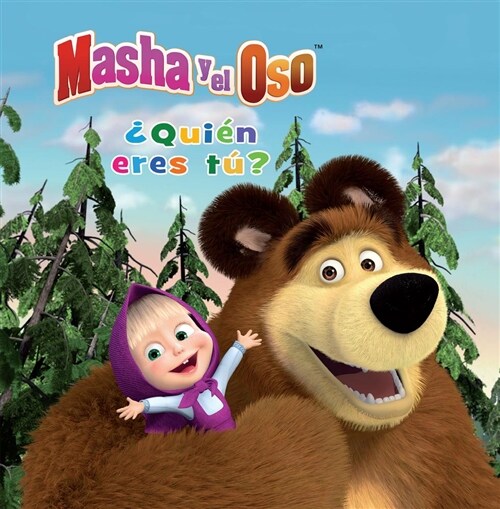 Masha y el Oso: 퓉ui? Eres T? (Paperback)