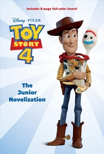 Toy Story 4: The Junior Novelization (Disney/Pixar Toy Story 4) (Paperback)
