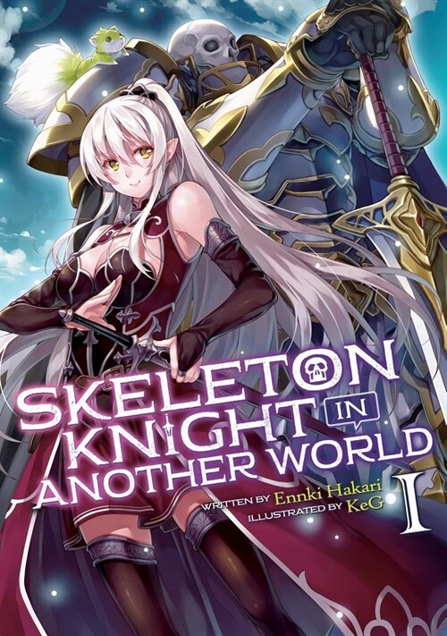 Skeleton Knight in Another World (Light Novel) Vol. 1 (Paperback)