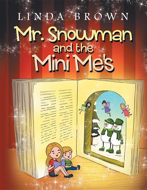 Mr. Snowman and the Mini Mes (Paperback)