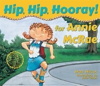 Hip, Hip, Hooray! for Annie McRae (Pb) (Paperback)