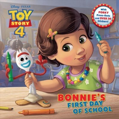 Bonnies First Day of School (Disney/Pixar Toy Story 4) (Paperback)