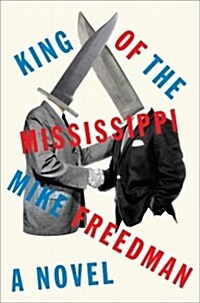 King of the Mississippi (Hardcover)
