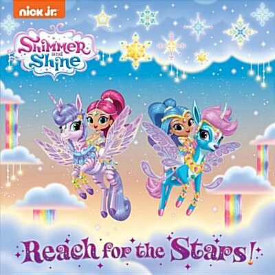 Reach for the Stars! (Shimmer and Shine) (Paperback)