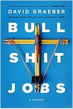 Bullshit Jobs: A Theory (Paperback)