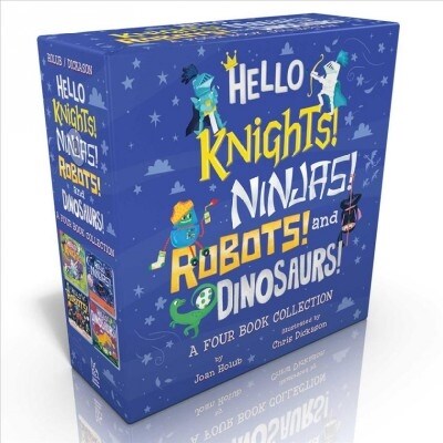 Hello Knights! Ninjas! Robots! and Dinosaurs! (Boxed Set): Hello Knights!; Hello Ninjas!; Hello Robots!; Hello Dinosaurs! (Board Books, Boxed Set)