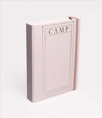 Camp: Notes on Fashion (Hardcover)