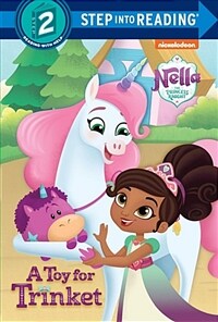 A Toy for Trinket (Nella the Princess Knight) (Hardcover)