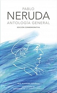 Antolog? General Neruda / General Anthology (Hardcover)