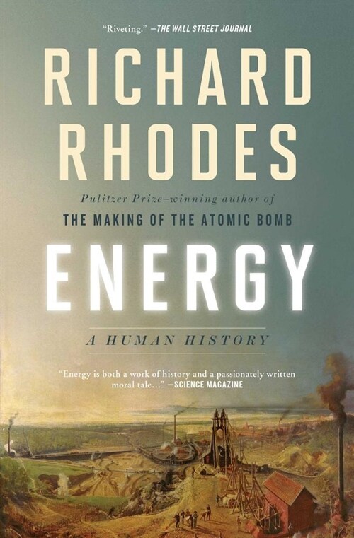 Energy: A Human History (Paperback)