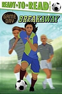 [중고] Breakaway: Ready-To-Read Level 2 (Paperback)