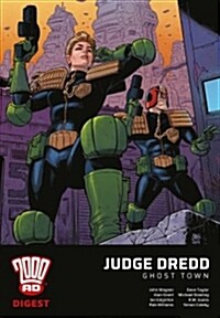 2000 Ad Digest - Judge Dredd: Ghost Town (Paperback)