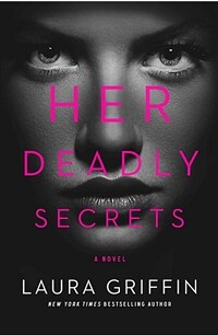 Her deadly secrets